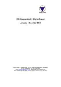 INGO Accountability Charter Report January – December 2012 World YWCA, 16 Ancienne Route, CH-1218 Grand Saconnex/Geneva, Switzerland Tel: (Fax: (Email:  Web sit