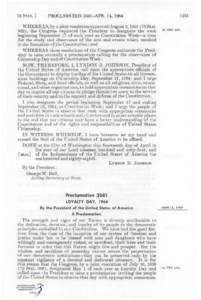 78 STAT. ]  PROCLAMATION 3581-APR. 14, 1964 W H E K E A S , by a joint resolution approved August 2,[removed]Stat. 932), the Congress requested the President to designate the week