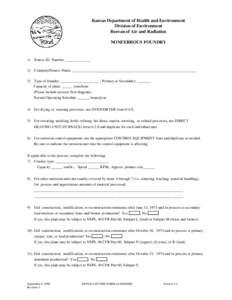 Kansas Department of Health and Environment Division of Environment Bureau of Air and Radiation NONFERROUS FOUNDRY  1) Source ID Number: _____________