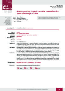 ISSN[removed] © Am J Case Rep, 2014; 15: 69-73 DOI: [removed]AJCR[removed]A rare symptom in posttraumatic stress disorder: Spontaneous ejaculation