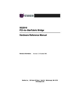 SG2010 PCI–to–StarFabric Bridge Hardware Reference Manual Revision Information: