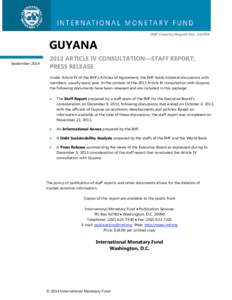 Guyana: 2013 Article IV Consultation--Staff Report; Press Release; IMF Country Report[removed]; November 21, 2013