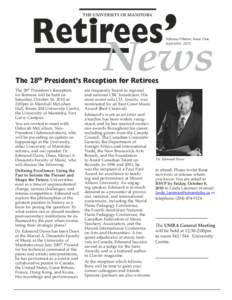 Retirees’ THE UNIVERSITY OF MANITOBA News Volume Fifteen, Issue One September, 2010