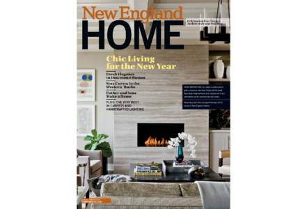 HIGH DEFINITION: An urban condominium gets a dynamic new look that suits its lively Back Bay neighborhood and inspires as much admiration as its spectacular city views. Reprinted from the January/February 2013 issue of N