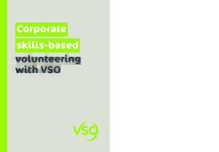 Corporate skills-based volunteering with VSO  Corporate skills-based