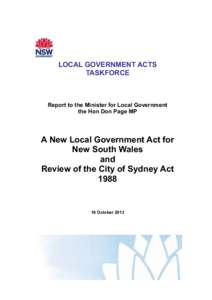 LOCAL GOVERNMENT ACTS TASKFORCE Report to the Minister for Local Government the Hon Don Page MP