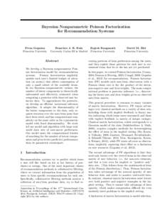 Bayesian Nonparametric Poisson Factorization for Recommendation Systems Prem Gopalan Princeton University