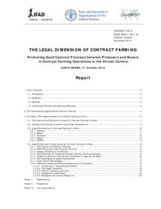 UNIDROIT 2014 Study S80A – Doc. 22 Original: English November[removed]THE LEGAL DIMENSION OF CONTRACT FARMING