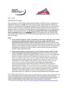 June 1, 2010 Dear Member of Congress: The Association of Adult Literacy Professional Developers (AALPD) and the Commission on Adult Basic Education (COABE) have been working closely with the National Coalition for Litera