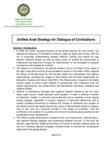 League of Arab States General Secretariat Social Affairs sector Culture and Dialogue of Civilizations Department  Unified Arab Strategy for Dialogue of Civilizations