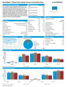 Great-West T. Rowe Price Equity Income Fund Initial Class  as of[removed]Investment Objective and Strategy