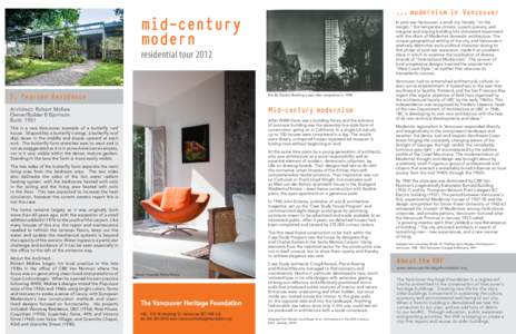 ... modernism in Vancouver  mid-century modern  In post-war Vancouver, a small city literally “on the