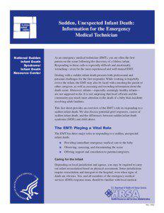 Sudden, Unexpected Infant Death: Information for the Emergency Medical Technician