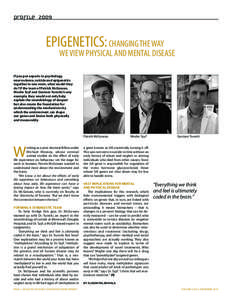 profile[removed]Epigenetics: Changing the Way We View Physical and Mental Disease