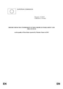 EUROPEAN COMMISSION  Brussels, [removed]COM[removed]final  REPORT FROM THE COMMISSION TO THE EUROPEAN PARLIAMENT AND