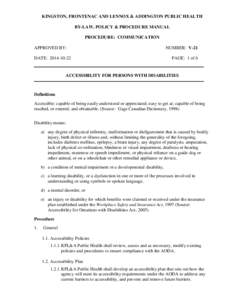 KINGSTON, FRONTENAC AND LENNOX & ADDINGTON PUBLIC HEALTH BY-LAW, POLICY & PROCEDURE MANUAL PROCEDURE: COMMUNICATION APPROVED BY: DATE: [removed]