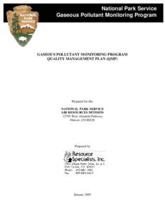 National Park Service Gaseous Pollutant Monitoring Program GASEOUS POLLUTANT MONITORING PROGRAM QUALITY MANAGEMENT PLAN (QMP)