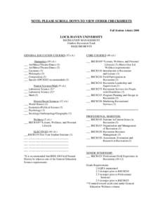 NOTE: PLEASE SCROLL DOWN TO VIEW OTHER CHECKSHEETS Fall Student Admits 2008 LOCK HAVEN UNIVERSITY RECREATION MANAGEMENT Outdoor Recreation Track