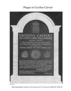 Plaque to Cecilius Calvert  [D012880A] Maryland State Archives: Documents for the Classroom, MSA SC[removed]