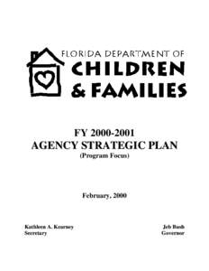 FY[removed]AGENCY STRATEGIC PLAN (Program Focus)  February, 2000