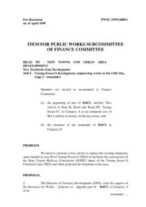 For discussion on 14 April 1999 PWSC[removed]ITEM FOR PUBLIC WORKS SUBCOMMITTEE