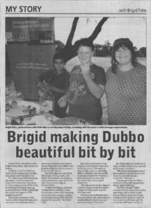 Brigid making Dubbo beautiful bit by bit - Daily Liberal[removed])