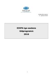 EIOPA-MBjaanuar 2016 EIOPA iga-aastane tööprogramm