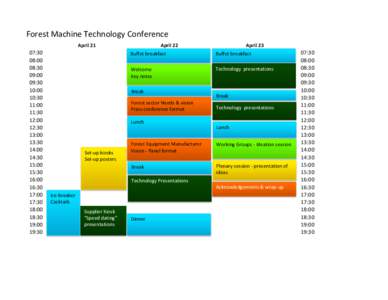 Forest Machine Technology Conference April 22 April[removed]:30