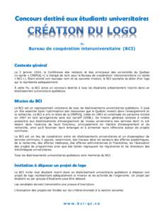 Concours destiné aux étudiants universitaires  du Bureau de coopération interuniversitaire (BCI)