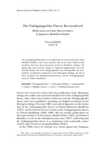 Japanese Journal of Religious Studies[removed]–2  The Tath„gatagarbha Theory Reconsidered Reflections on Some Recent Issues in Japanese Buddhist Studies TAKASAKI Jikidõ