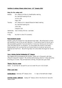 Northlew & Ashbury Primary School News – 23rd January 2014 Diary for the coming week Monday Mrs Lampe out all day at a headteacher meeting Mrs Marshall teaching KS1 am