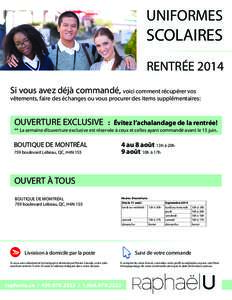 UNIFORMES  SCOLAIRES RENTRÉE 2014 Si vous avez déjà commandé, voici comment récupérer vos