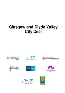 Glasgow and Clyde Valley City Deal Executive Summary Glasgow and Clyde Valley is comprised of eight local authorities: East Dunbartonshire Council; East Renfrewshire Council; Glasgow City Council; Inverclyde Council; No