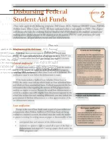 Disbursing Federal Student Aid Funds CHAPTER  2