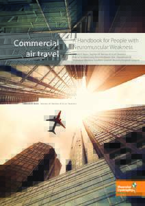 Commercial air travel A Handbook for People with Neuromuscular Weakness Hannah K. Bayes, Stephen W. Banham & Scott Davidson