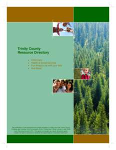 Trinity County Resource Directory • • • •
