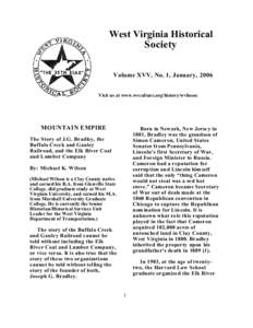 West Virginia Historical Society Volume XVV, No. 1, January, 2006 Visit us at www.wvculture.org/history/wvhssoc  MOUNTAIN EMPIRE