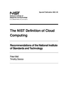 NIST SP[removed], The NIST Definition of Cloud Computing