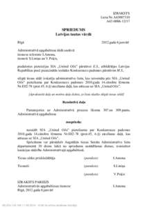 IZRAKSTS Lieta Nr.A43007310 A43[removed]SPRIEDUMS Latvijas tautas vārdā
