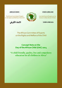 AFRICAN UNION  UNION AFRICAINE The African Committee of Experts on the Rights and Welfare of the Child