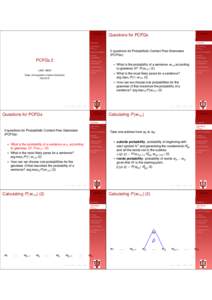 PCFGs 2  Questions for PCFGs PCFGs 2