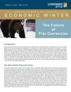 Volume 51 | Issue 1 . May 17, 2013  THE LONGWAVE ECONOMIC AND FINANCIAL CYCLE ECONOMIC