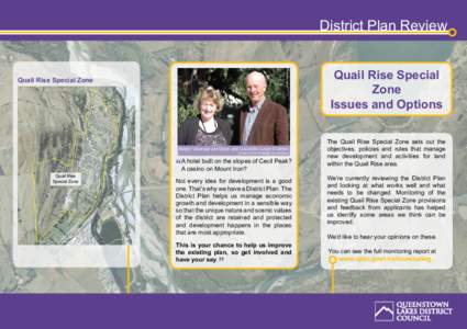 District Plan Review Quail Rise Special Zone Issues and Options  Quail Rise Special Zone