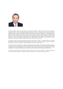 Dr. Sherief Khalifa received his BSc (Pharm) at King Saud University in 1986, and his PhD at the University of Mississippi (USA) in[removed]His specialty is pharmacognosy (the study of medicines from natural sources) with 