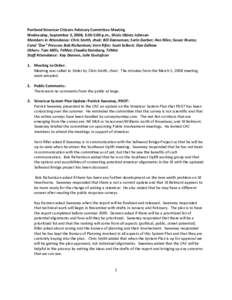 Portland Streetcar Citizens Advisory Committee Meeting Wednesday, September 3, 2008, 3:30-5:00 p.m., Shiels Obletz Johnsen Members in Attendance: Chris Smith, chair; Bill Danneman; Sorin Garber; Ann Niles; Susan Pearce; 