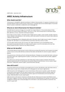 ANDS Guides – Awareness level  ARDC Activity Infrastructure Who should read this? This document is intended for potential contributors to Research Data Australia. It is a general introduction to the Australian Research