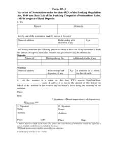 Form DA 3 Variation of Nomination under Section 45ZA of the Banking Regulation Act, 1949 and Rule 2(6) of the Banking Companies (Nomination) Rules, 1985 in respect of Bank Deposits I / We Name/s