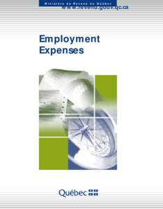 Ministère du Revenu du Québec  www.revenu.gouv.qc.ca Employment Expenses