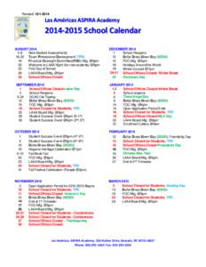 Revised: [removed]Las Américas ASPIRA Academy[removed]School Calendar AUGUST 2014