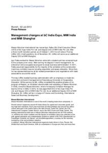 Connecting Global Competence  Munich, 02-Jul-2013 Press-Release  Management changes at bC India Expo, MMI India